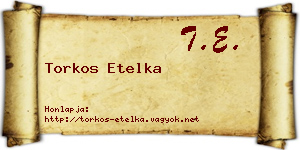 Torkos Etelka névjegykártya